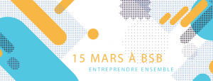 entrepreneur lab bsb 15 mars
